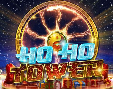 ho ho tower casino|Ho Ho Tower Slot .